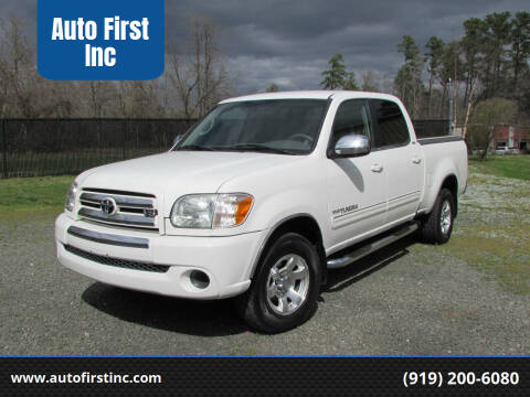 2006 Toyota Tundra for sale at Auto First Inc in Durham NC