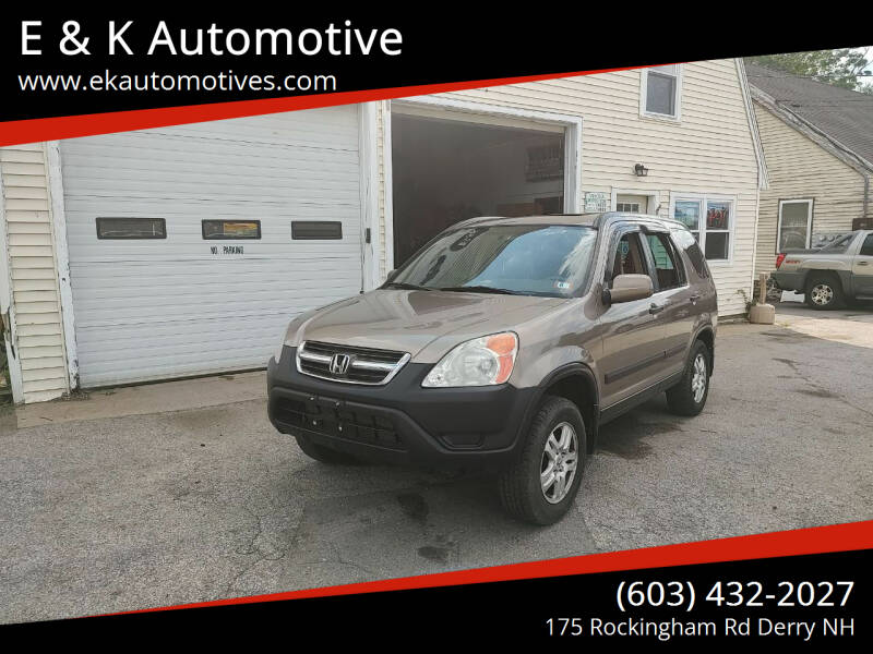 2004 Honda CR-V for sale at E & K Automotive in Derry NH