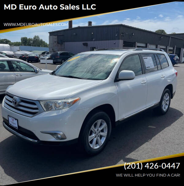 2012 Toyota Highlander for sale at MD Euro Auto Sales LLC in Hasbrouck Heights NJ