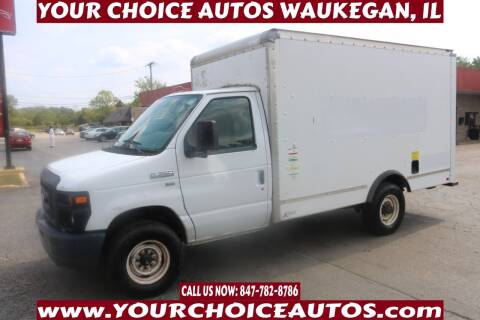 2014 Ford E-Series Chassis for sale at Your Choice Autos - Waukegan in Waukegan IL