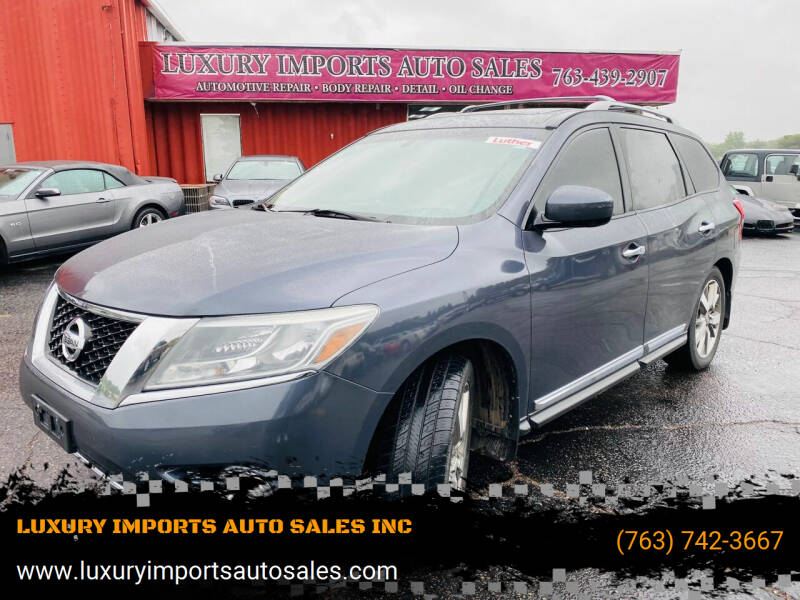 2013 Nissan Pathfinder for sale at LUXURY IMPORTS AUTO SALES INC in North Branch MN