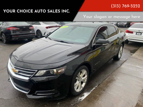 2014 Chevrolet Impala for sale at Your Choice Auto Sales Inc. in Dearborn MI