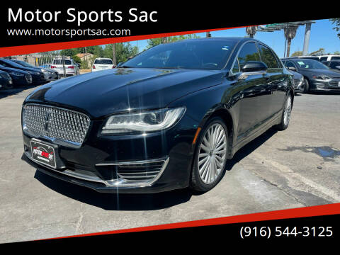 2017 Lincoln MKZ for sale at Motor Sports Sac in Sacramento CA