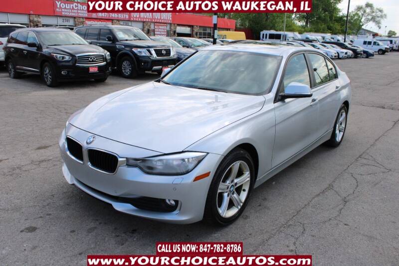 2014 BMW 3 Series for sale at Your Choice Autos - Waukegan in Waukegan IL