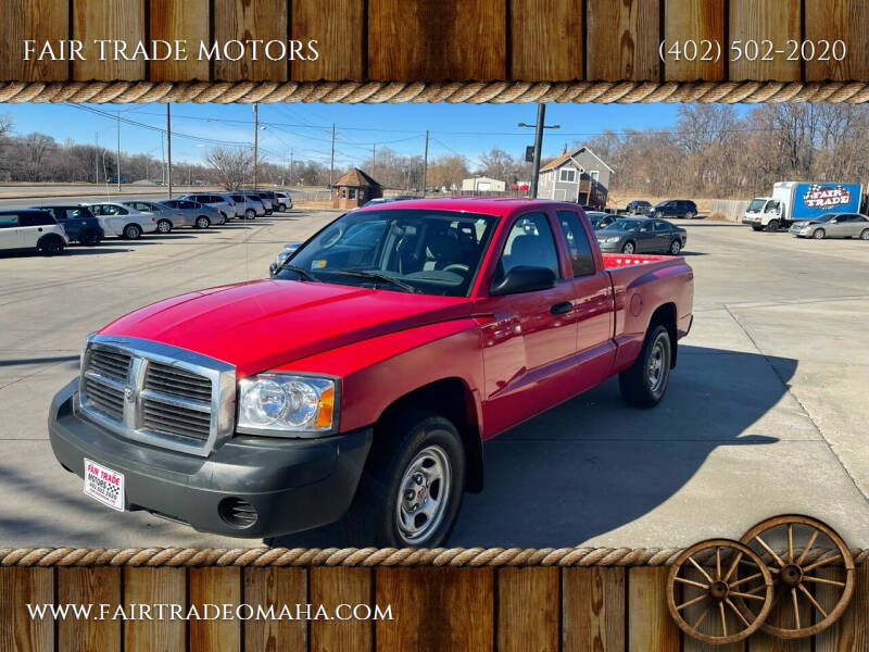 2006 Dodge Dakota for sale at FAIR TRADE MOTORS in Bellevue NE