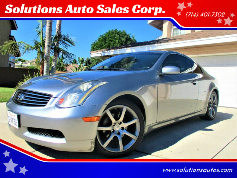 2004 Infiniti G35 for sale at Solutions Auto Sales Corp. in Orange CA