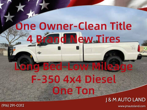 2016 Ford F-350 Super Duty for sale at J & M Auto Land in Sacramento CA