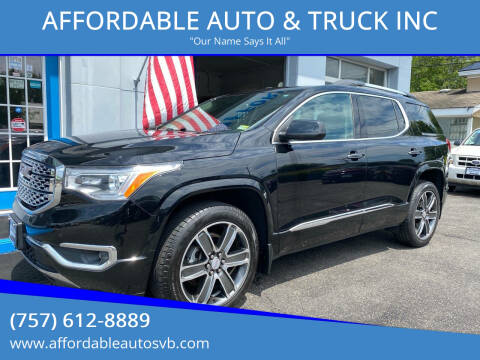 2017 GMC Acadia for sale at AFFORDABLE AUTO & TRUCK INC in Virginia Beach VA