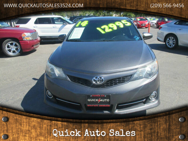 2014 Toyota Camry for sale at Quick Auto Sales in Modesto CA