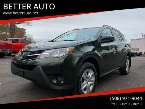 2013 Toyota RAV4 for sale at BETTER AUTO in Attleboro MA