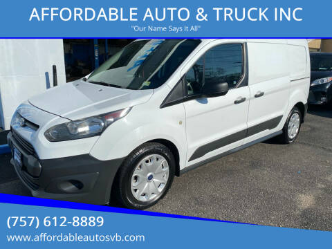 2016 Ford Transit Connect for sale at AFFORDABLE AUTO & TRUCK INC in Virginia Beach VA