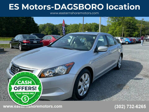2009 Honda Accord for sale at ES Motors-DAGSBORO location in Dagsboro DE