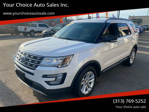 2016 Ford Explorer for sale at Your Choice Auto Sales Inc. in Dearborn MI