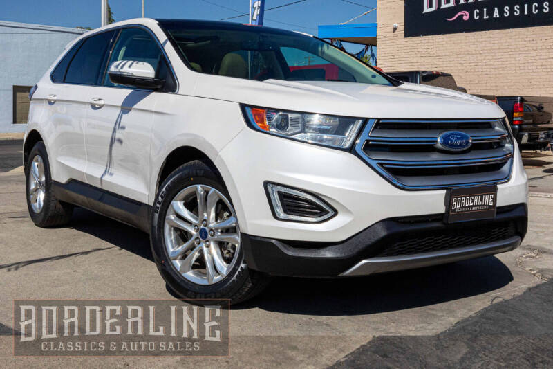 2016 Ford Edge for sale at Borderline Classics & Auto Sales in Dinuba CA