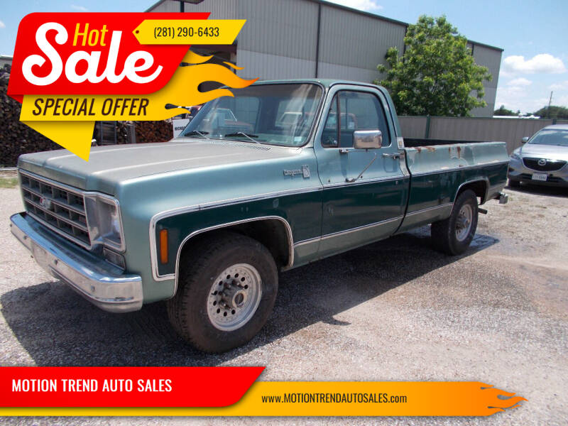 1978 Chevrolet 3/4 ton regular cab for sale at MOTION TREND AUTO SALES in Tomball TX