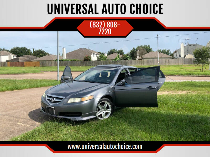 2004 Acura TL for sale at UNIVERSAL AUTO CHOICE in Houston TX