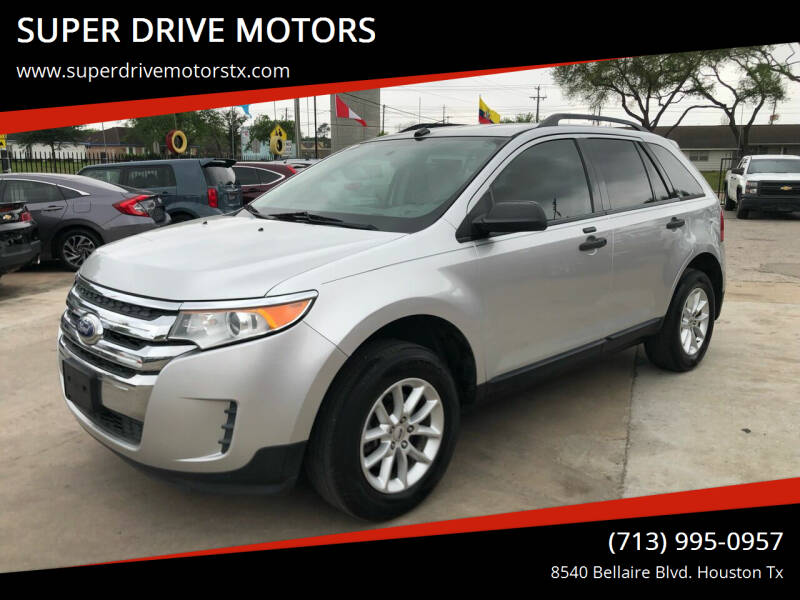 2014 Ford Edge for sale at SUPER DRIVE MOTORS in Houston TX