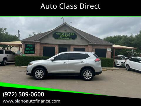 2015 Nissan Rogue for sale at Auto Class Direct in Plano TX
