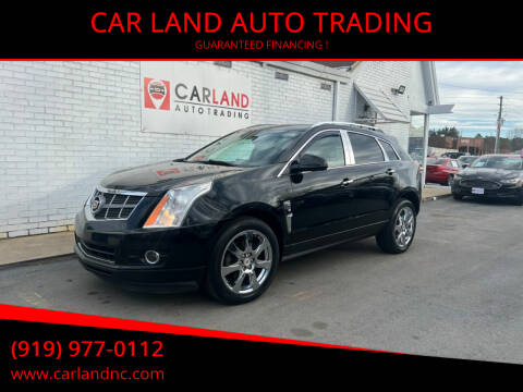 2010 Cadillac SRX for sale at CAR LAND  AUTO TRADING in Raleigh NC