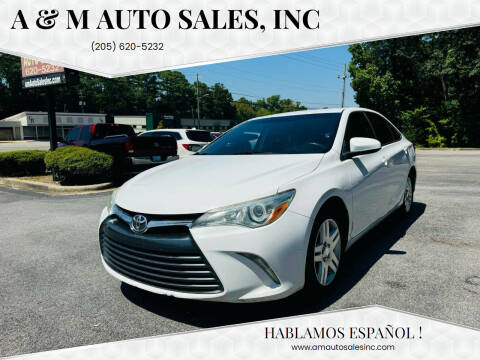 2015 Toyota Camry for sale at A & M Auto Sales, Inc in Alabaster AL