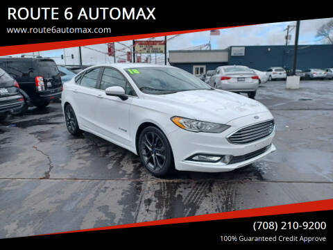 2018 Ford Fusion Hybrid for sale at ROUTE 6 AUTOMAX in Markham IL