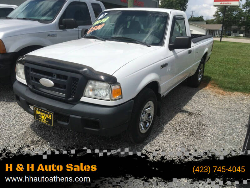 2007 Ford Ranger for sale at H & H Auto Sales in Athens TN