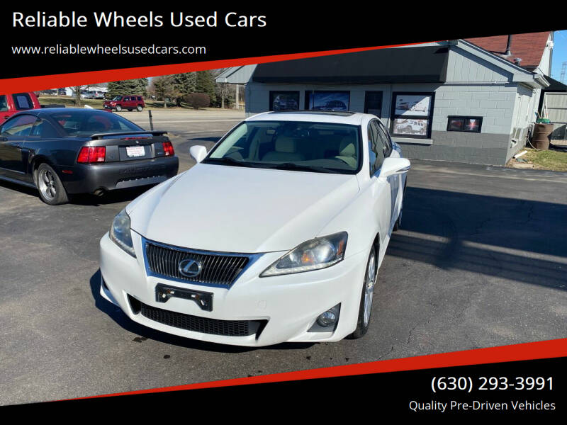 2012 Lexus IS 250 for sale at Reliable Wheels Used Cars in West Chicago IL