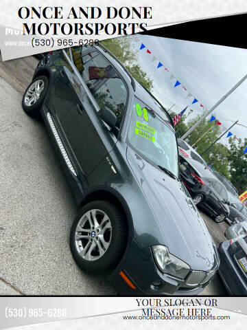 2008 BMW X3 for sale at Once and Done Motorsports in Chico CA