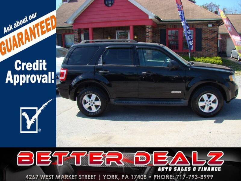 2008 Ford Escape for sale at Better Dealz Auto Sales & Finance in York PA