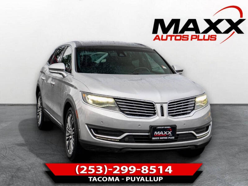 2016 Lincoln MKX for sale at Maxx Autos Plus in Puyallup WA