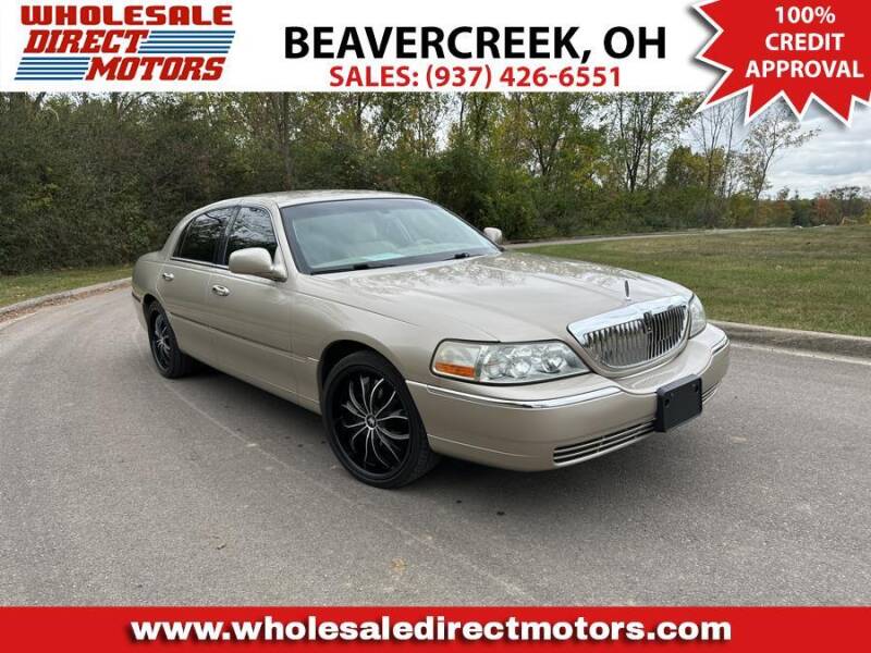 2007 Lincoln Town Car for sale at WHOLESALE DIRECT MOTORS in Beavercreek OH