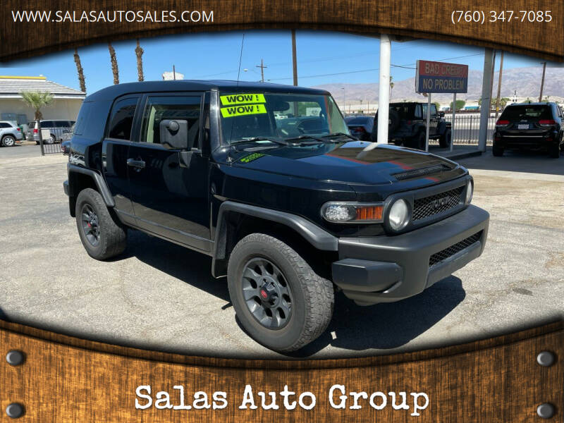 2013 Toyota FJ Cruiser for sale at Salas Auto Group in Indio CA