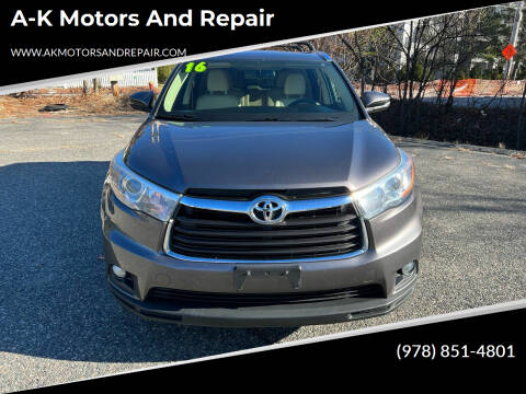 2016 Toyota Highlander for sale at A-K Motors and Repair in Tewksbury MA