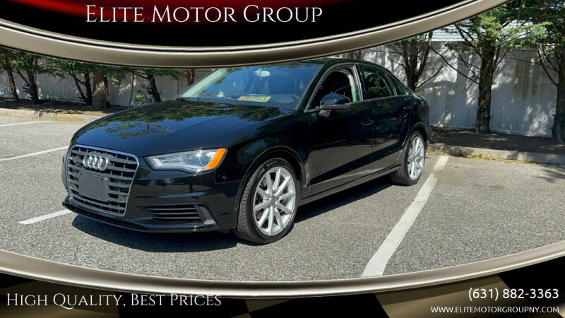2015 Audi A3 for sale at Elite Motor Group in Lindenhurst NY
