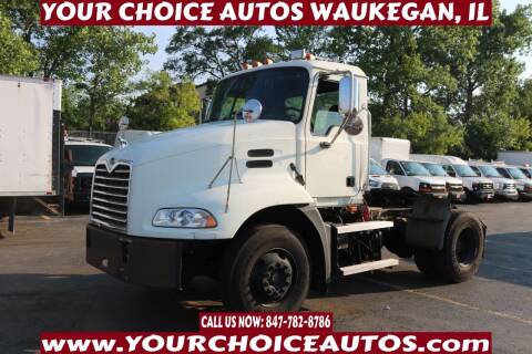 2007 Mack Vision for sale at Your Choice Autos - Waukegan in Waukegan IL