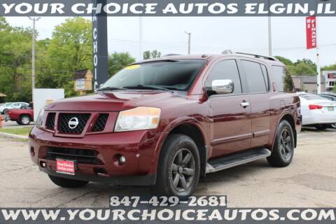 2010 Nissan Armada for sale at Your Choice Autos - Elgin in Elgin IL