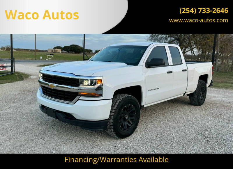 2018 Chevrolet Silverado 1500 for sale at Waco Autos in Lorena TX