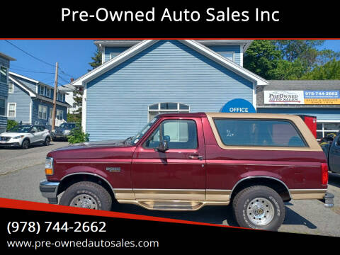1996 Ford Bronco for sale at Pre-Owned Auto Sales Inc in Salem MA