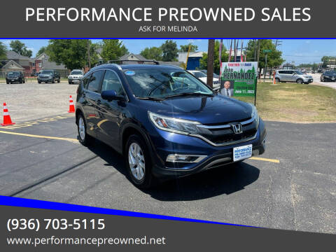 2016 Honda CR-V for sale at PERFORMANCE PREOWNED SALES in Conroe TX