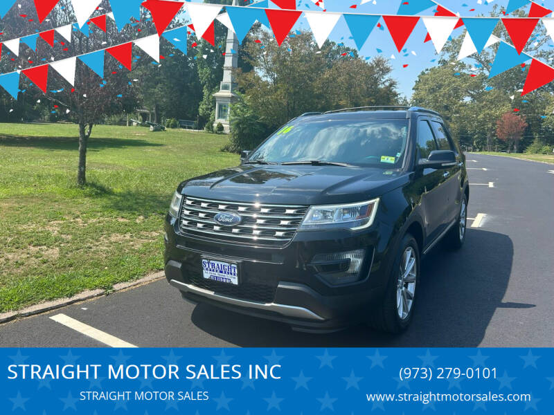 2016 Ford Explorer for sale at STRAIGHT MOTOR SALES INC in Paterson NJ