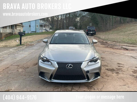 2015 Lexus IS 250 for sale at BRAVA AUTO BROKERS LLC in Clarkston GA