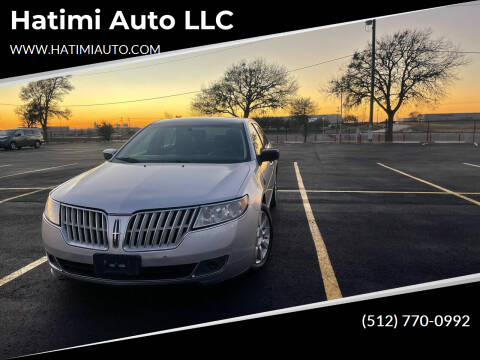 2011 Lincoln MKZ for sale at Hatimi Auto LLC in Buda TX