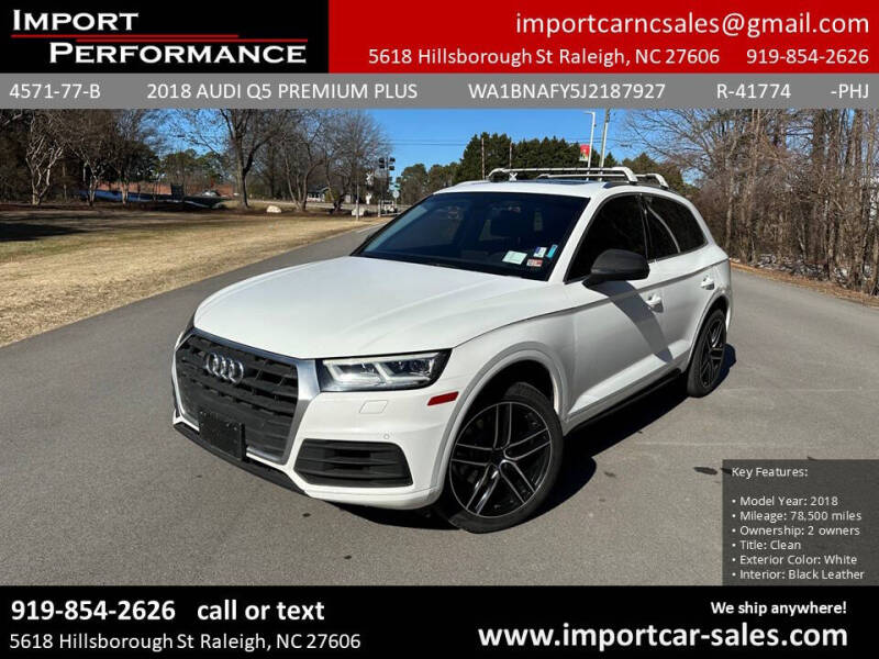 2018 Audi Q5 for sale at Import Performance Sales in Raleigh NC