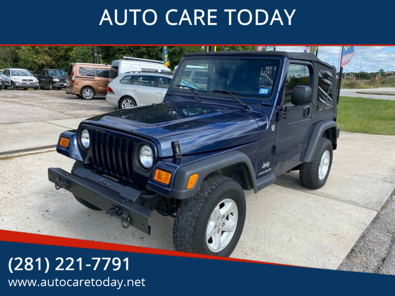 2006 Jeep Wrangler for sale at AUTO CARE TODAY in Spring TX