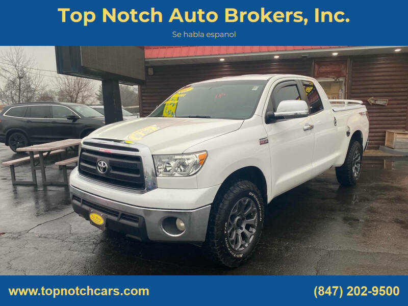 2010 Toyota Tundra for sale at Top Notch Auto Brokers, Inc. in McHenry IL