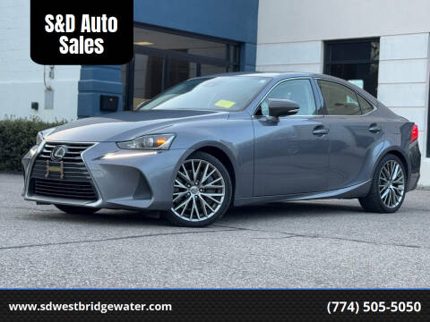 2017 Lexus IS 300 for sale at S&D Auto Sales in West Bridgewater MA