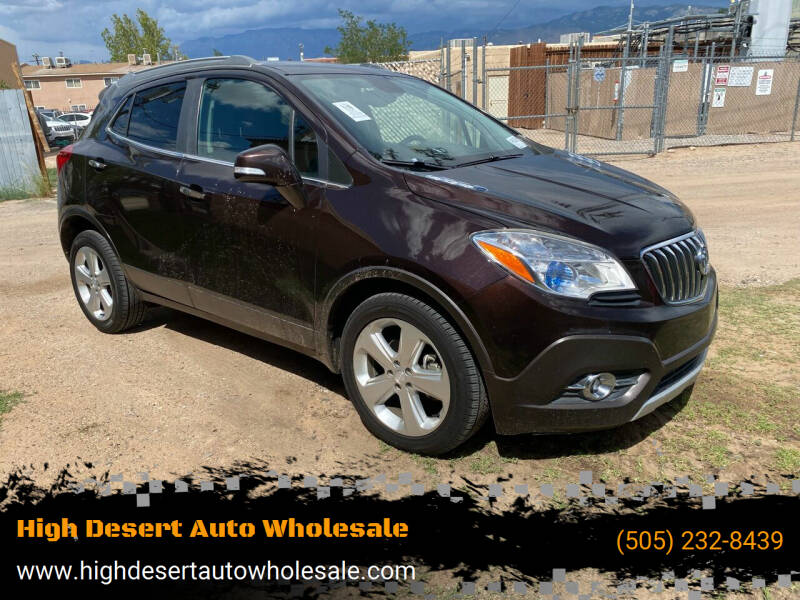 2015 Buick Encore for sale at High Desert Auto Wholesale in Albuquerque NM