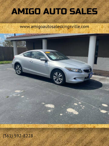 2009 Honda Accord for sale at AMIGO AUTO SALES in Kingsville TX