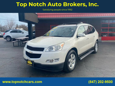 2012 Chevrolet Traverse for sale at Top Notch Auto Brokers, Inc. in McHenry IL