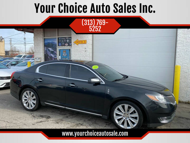 2014 Lincoln MKS for sale at Your Choice Auto Sales Inc. in Dearborn MI